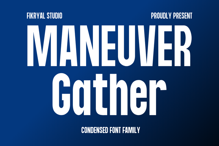 maneuver gather 1