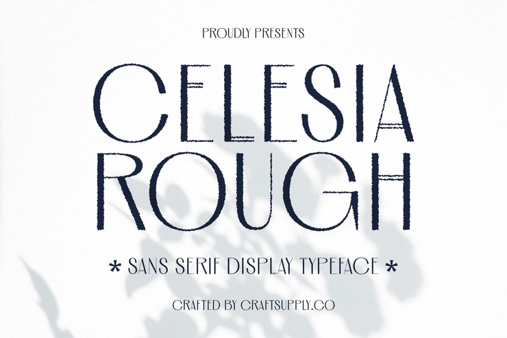 celesia rough 1