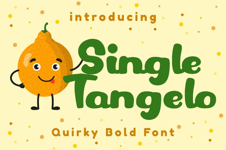 Single Tangelo字体 1