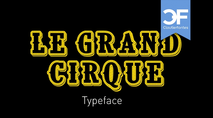 CF Le grand cirque字体 2