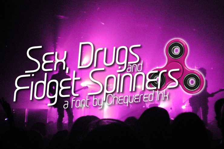 Sex Drugs And Fidget Spinners字体 1