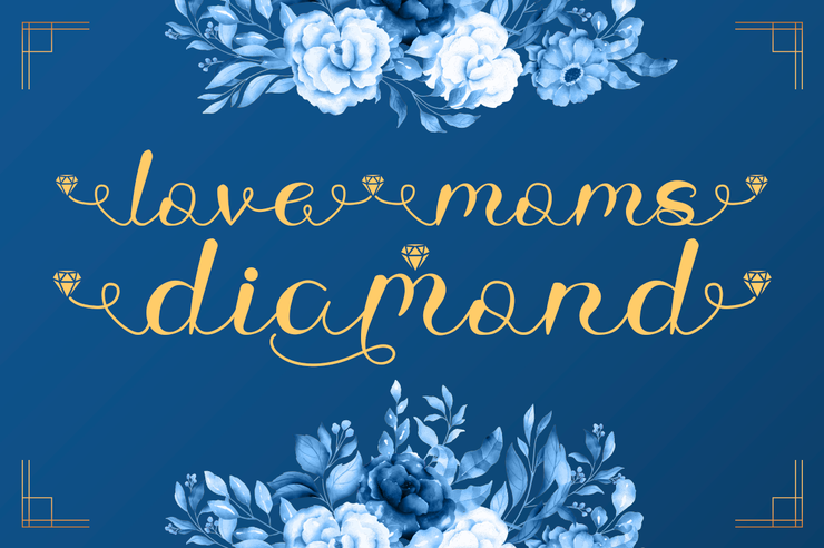 Love Moms Diamond字体 1