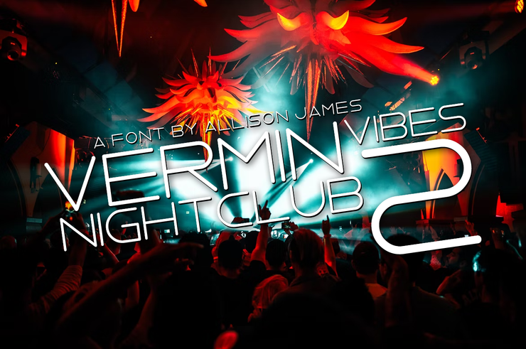 Vermin Vibes 2 Nightclub字体 2