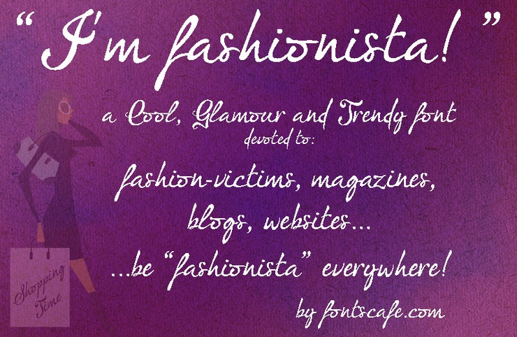 I'm fashionista!字体 5