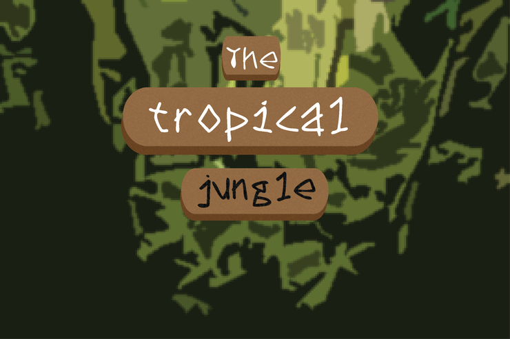 The tropical jungle字体 1