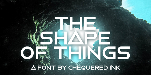 The Shape Of Things字体 2
