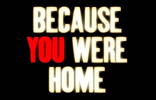Because You Were Home字体 1