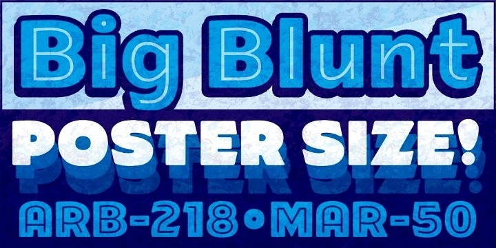 ARB-218 Big Blunt MAR-50字体 6