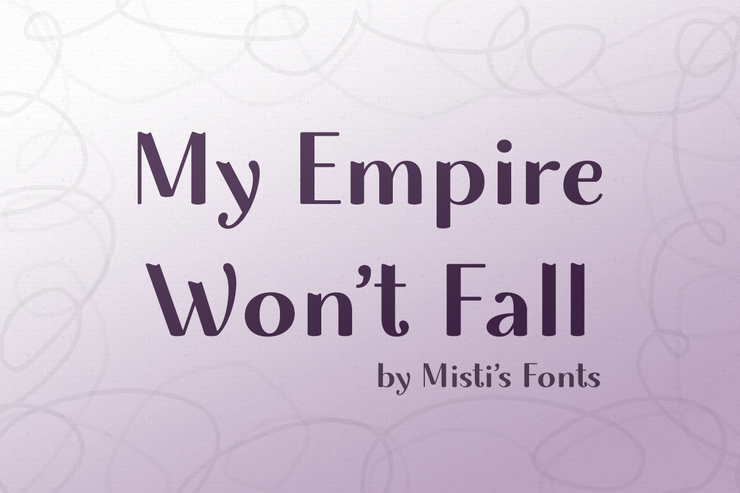 My Empire Wont Fall字体 2