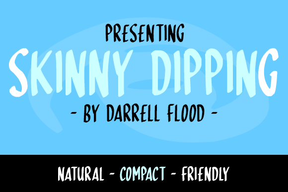 Skinny Dipping字体 1