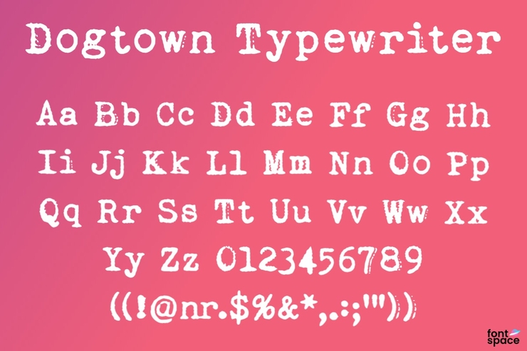 Dogtown Typewriter字体 1