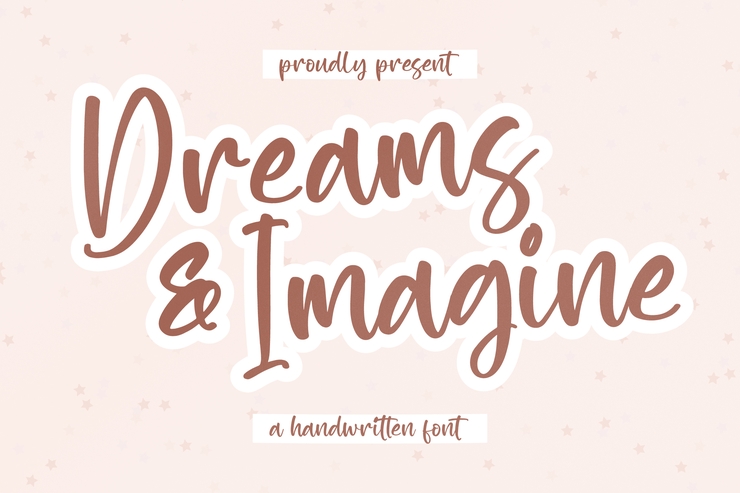 Dreams & Imagine字体 5