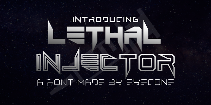 Lethal Injector Bold字体 4