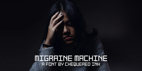 Migraine Machine字体 1