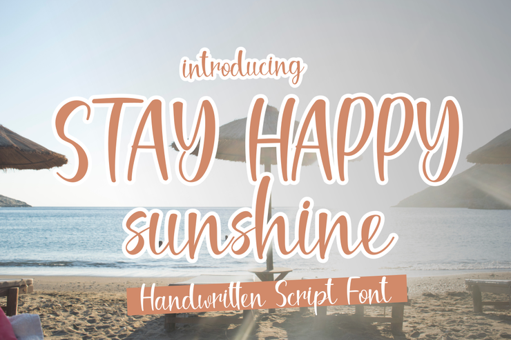 Stay Happy Sunshine字体 6