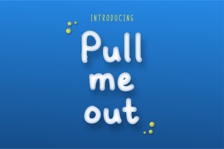 Pull Me Out字体 1