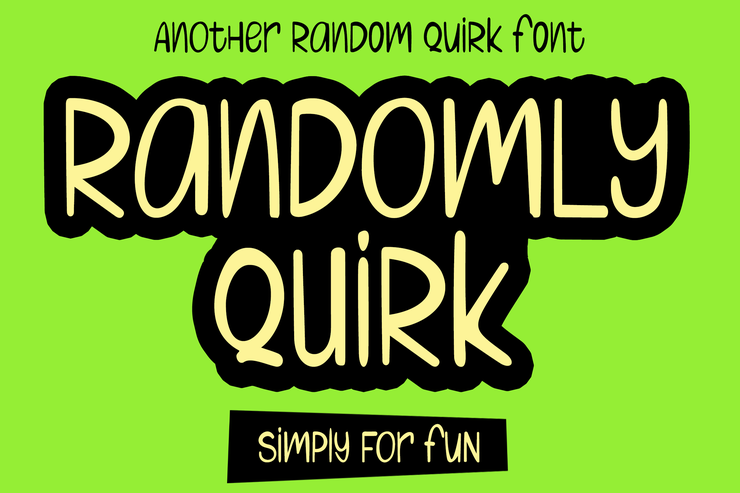 Randomly Quirk字体 1