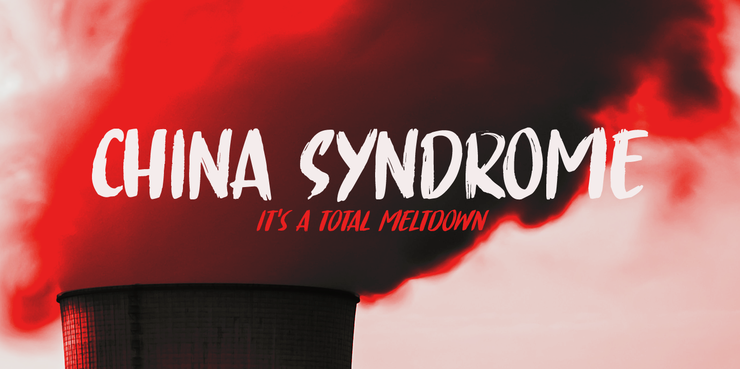 China Syndrome (Demo)字体 1