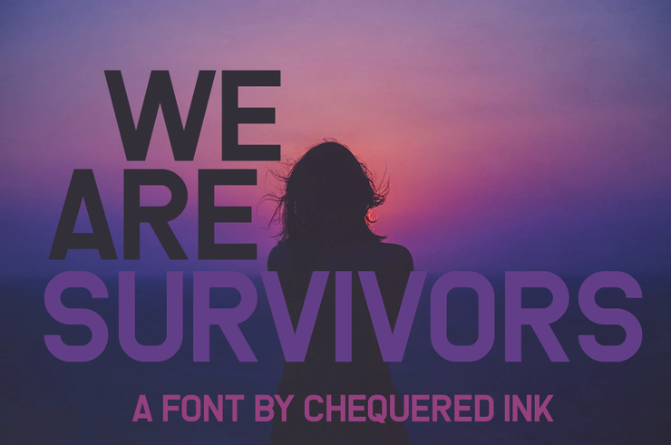 We Are Survivors字体 1