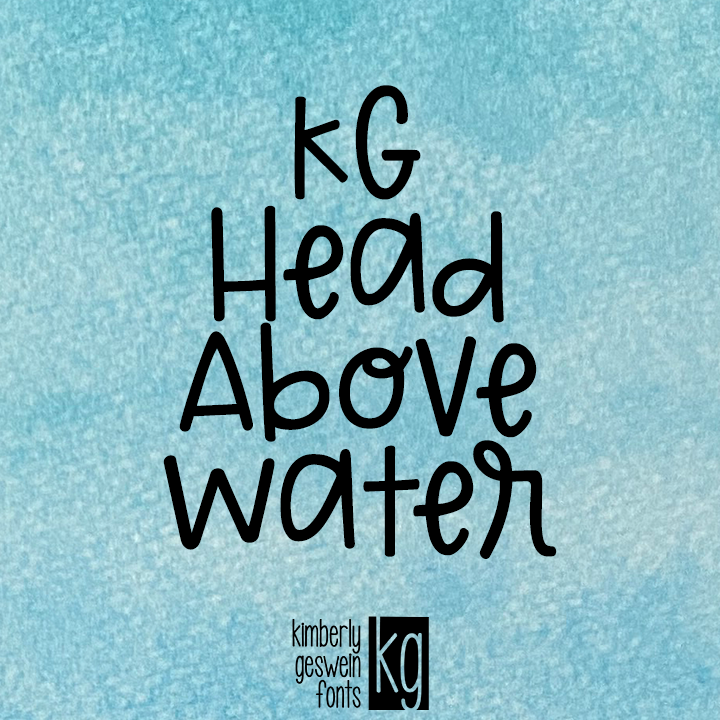 KG Head Above Water字体 1