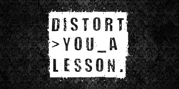 Distort You A Lesson字体 2