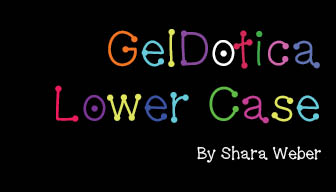 GelDotica Lowercase字体 1
