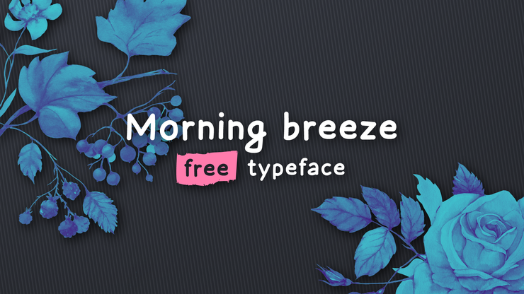 Morning Breeze字体 2