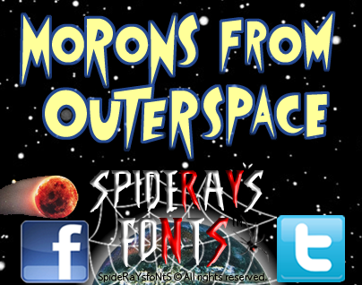 MoRoNs from OuTeRsPacE字体 1