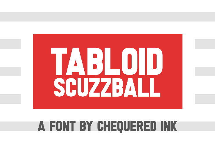 Tabloid Scuzzball字体 1