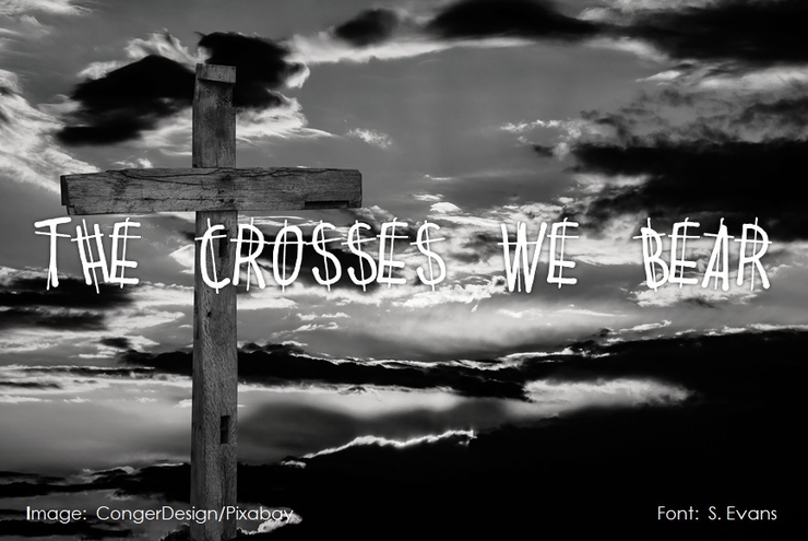 THE CROSSES WE BEAR字体 1