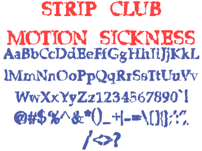 Strip Club Motion Sickness字体 1