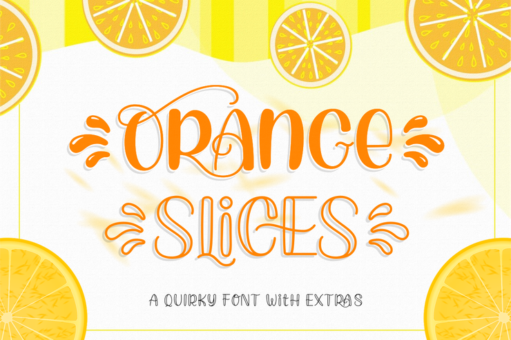 Orange Slices字体 3