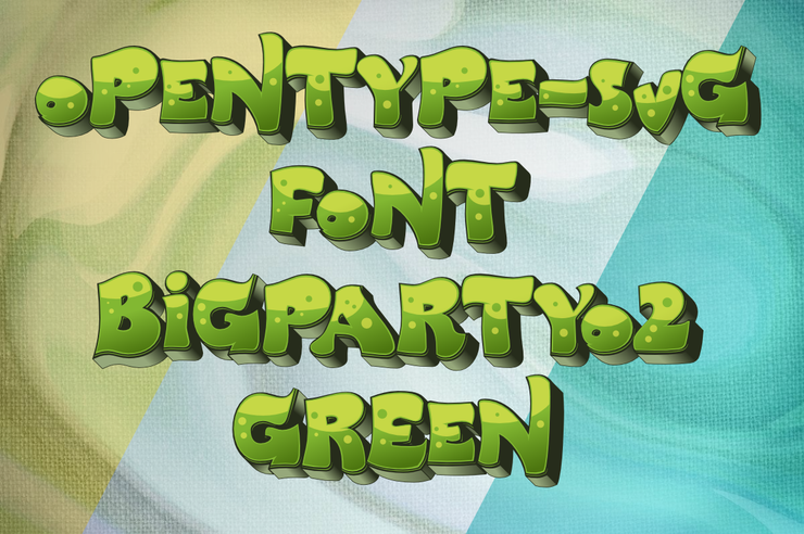 BigPartyO2-Green字体 1