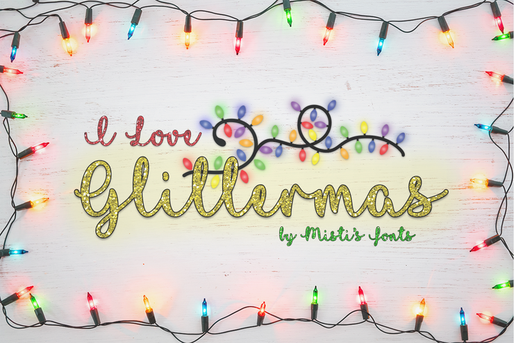 I Love Glittermas字体 1