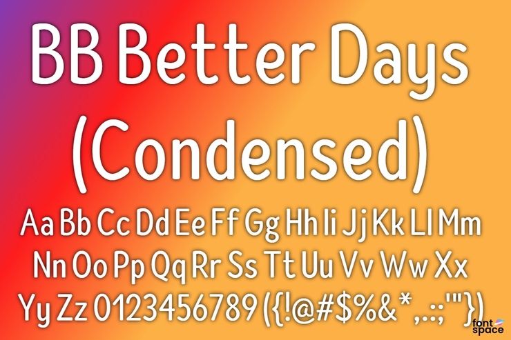 BB Better Days - Condensed字体 1
