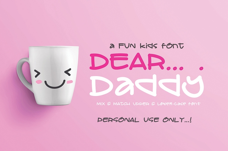 DEAR Daddy字体 2