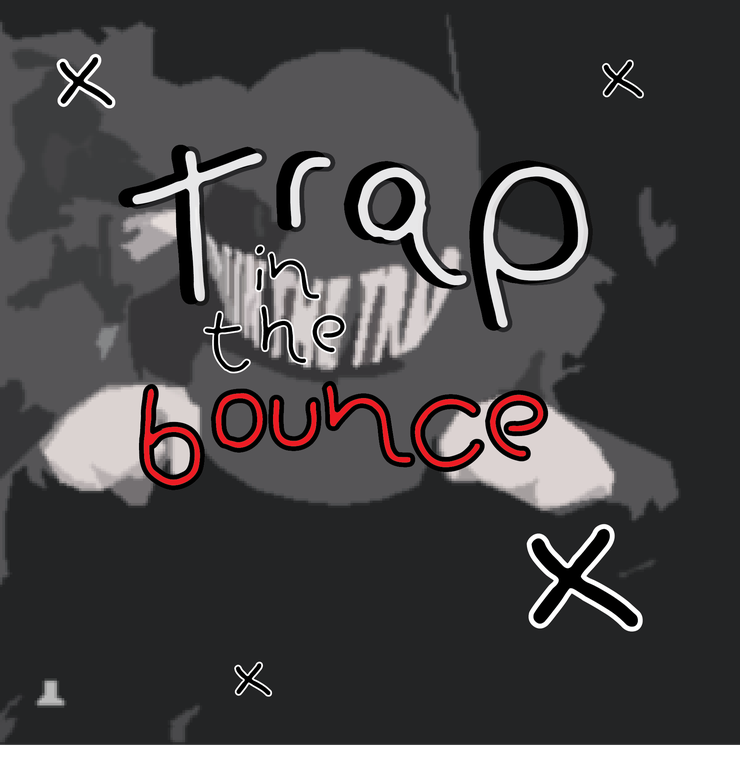 trap in the bounce字体 1