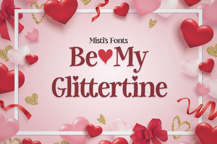 Be My Glittertine字体 3