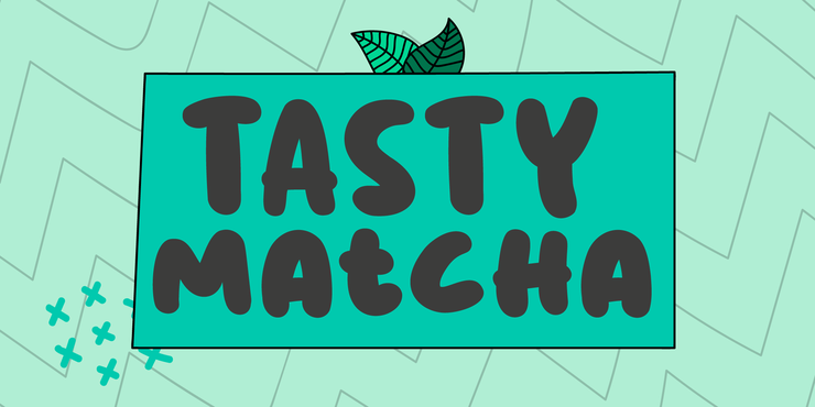 Tasty Matcha字体 1