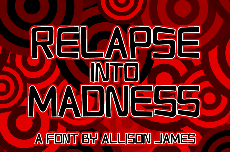 Relapse Into Madness字体 1