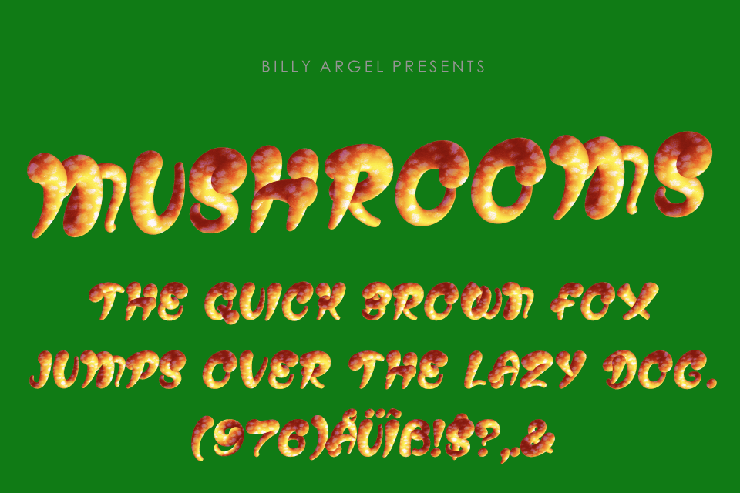 MUSHROOMS bold Exp字体 6
