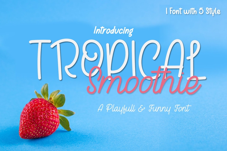 Tropical Smoothie字体 1