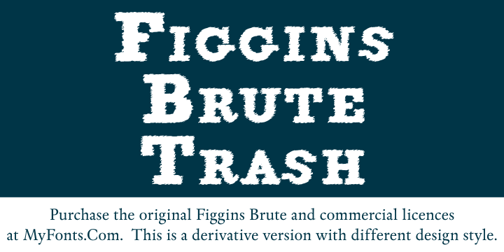 FigginsBrute Trash字体 2