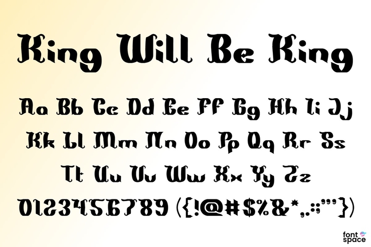 King Will Be King字体 1