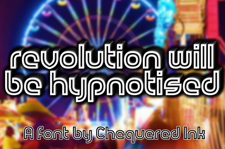 Revolution Will Be Hypnotised字体 1