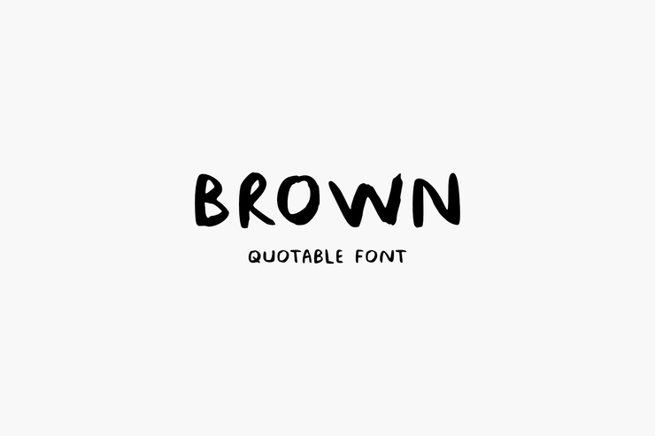 BROWN NOW字体 5