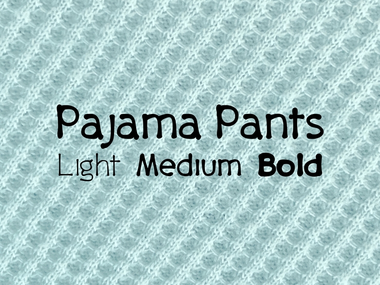 Pajama Pants字体 1