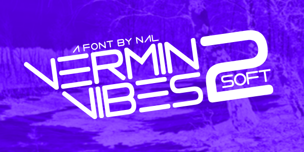 Vermin Vibes 2 Soft字体 1