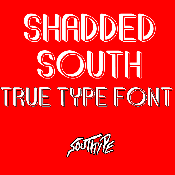 Shadded South字体 1
