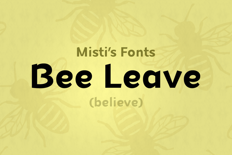 Bee Leave字体 2